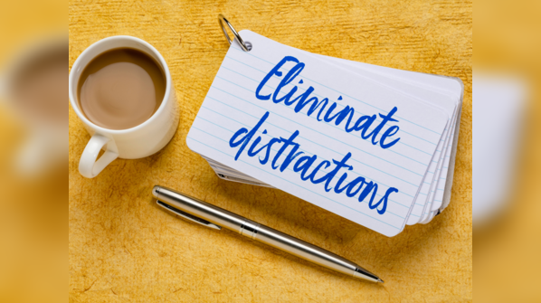 Creating a distraction-free zone