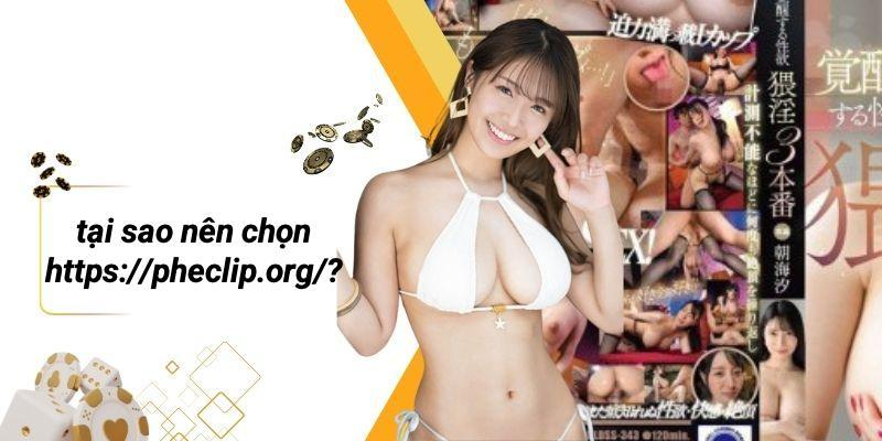 Tại Sao Nên Chọn Https://pheclip.org/?