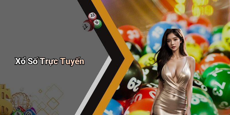 Xổ Số Trực Tuyến