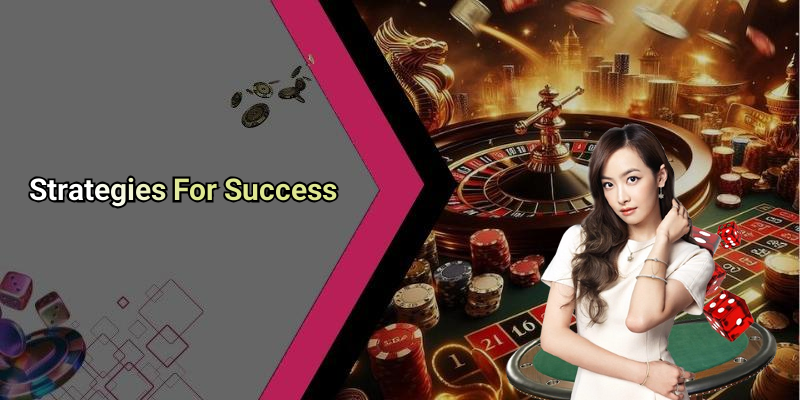 Strategies For Success
